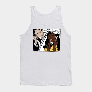 I Love You/I Don't Blame You Tank Top